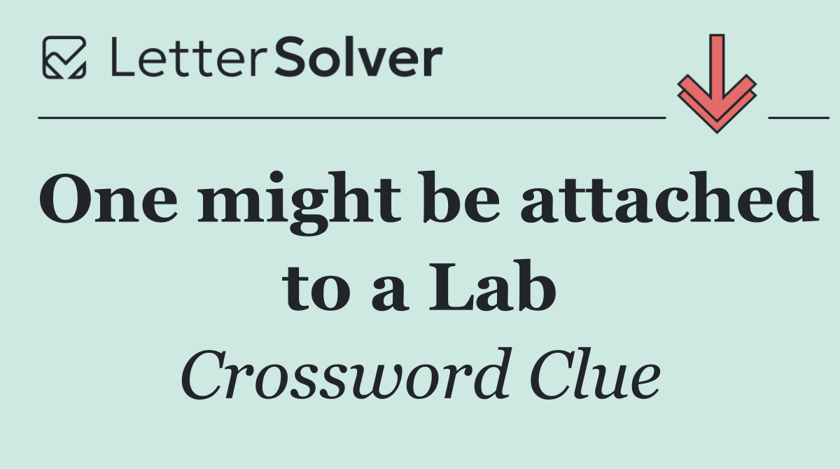 One might be attached to a Lab