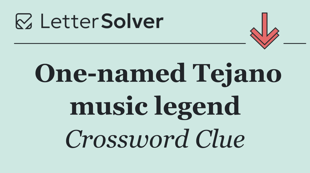 One named Tejano music legend