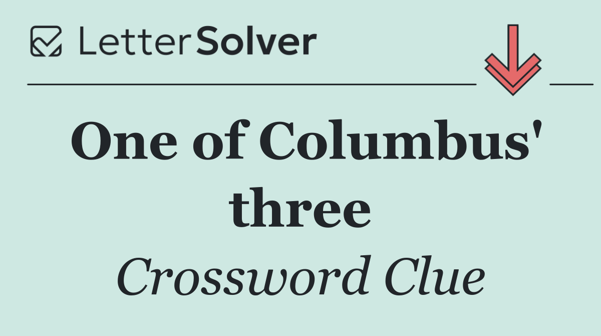 One of Columbus' three