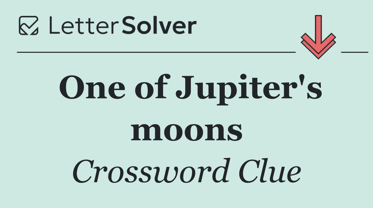 One of Jupiter's moons
