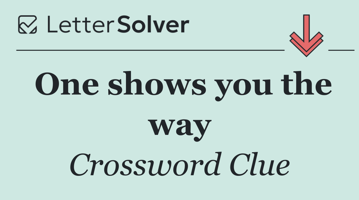 One shows you the way