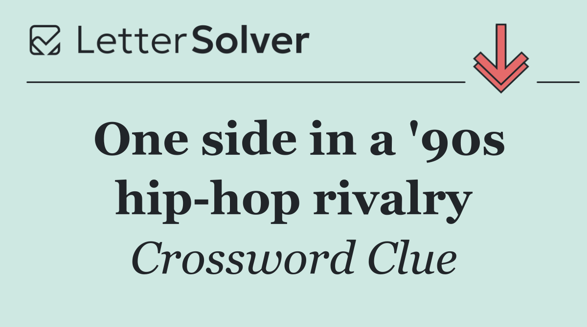One side in a '90s hip hop rivalry