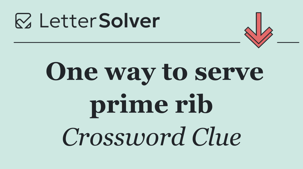One way to serve prime rib