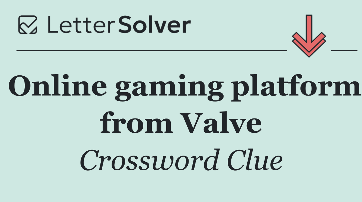 Online gaming platform from Valve