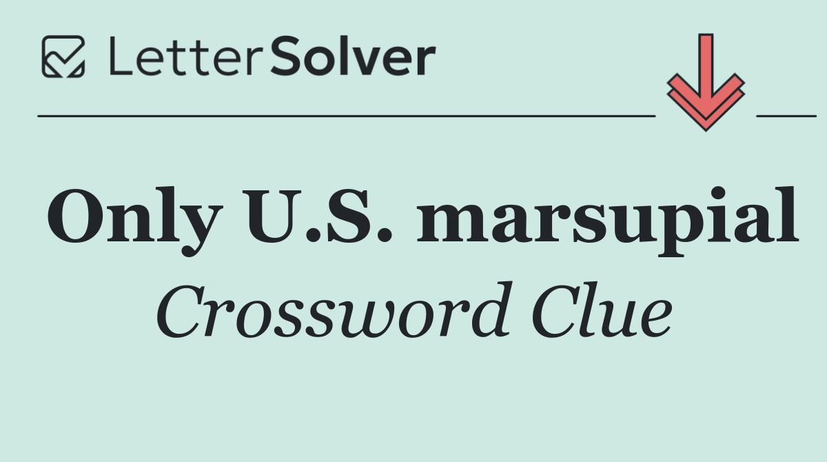 Only U.S. marsupial