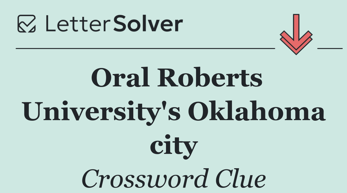 Oral Roberts University's Oklahoma city
