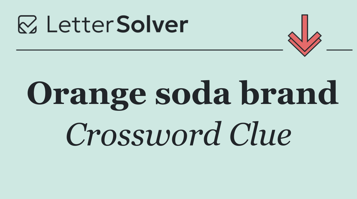 Orange soda brand