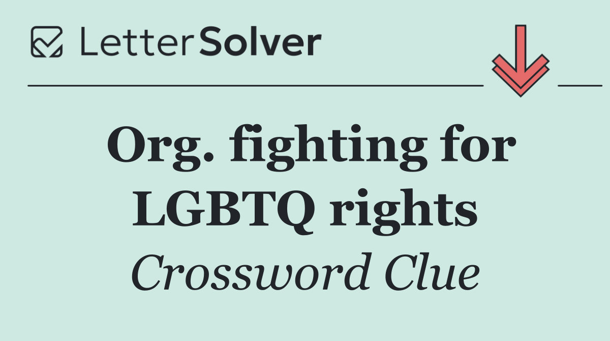 Org. fighting for LGBTQ rights