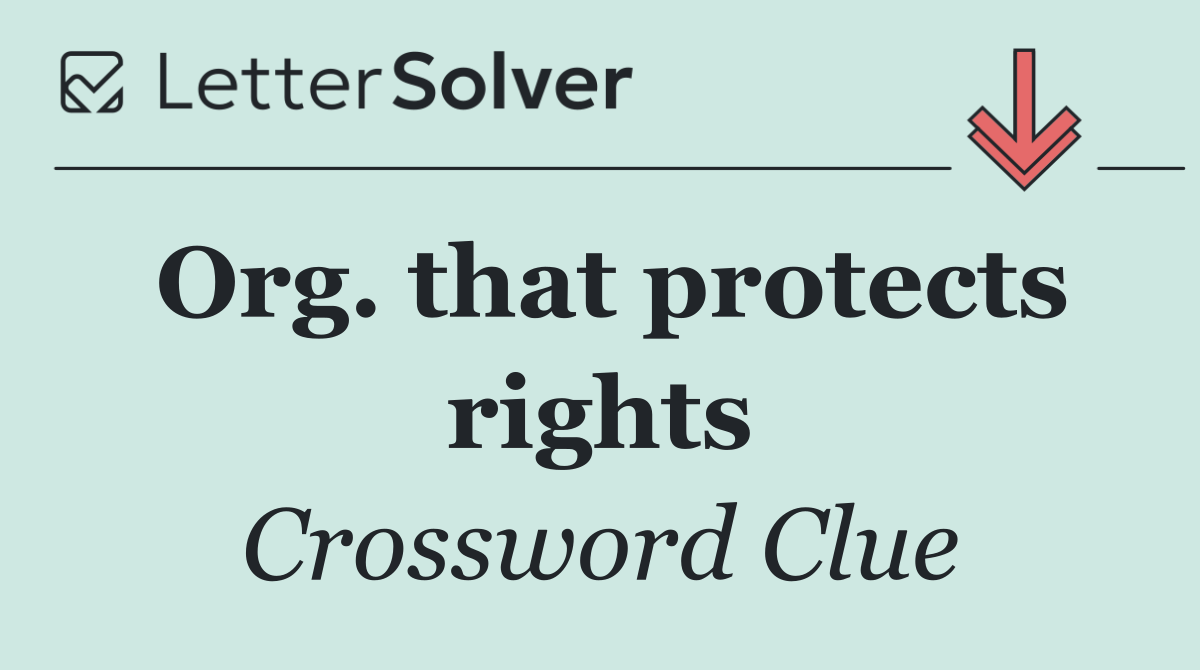 Org. that protects rights