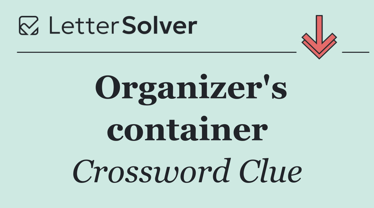 Organizer's container