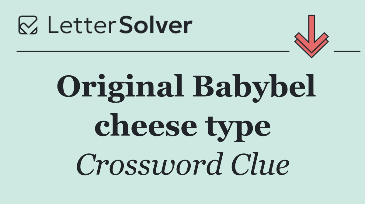 Original Babybel cheese type