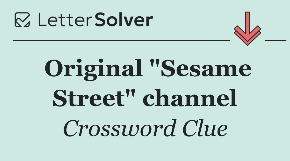 Original "Sesame Street" channel