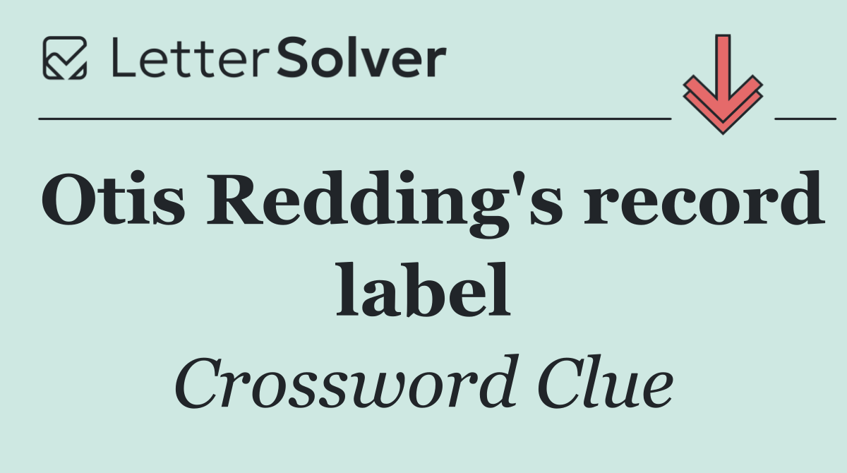 Otis Redding's record label