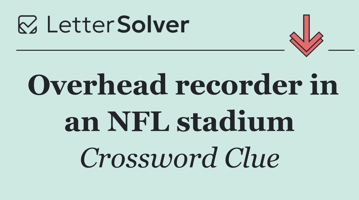 Overhead recorder in an NFL stadium