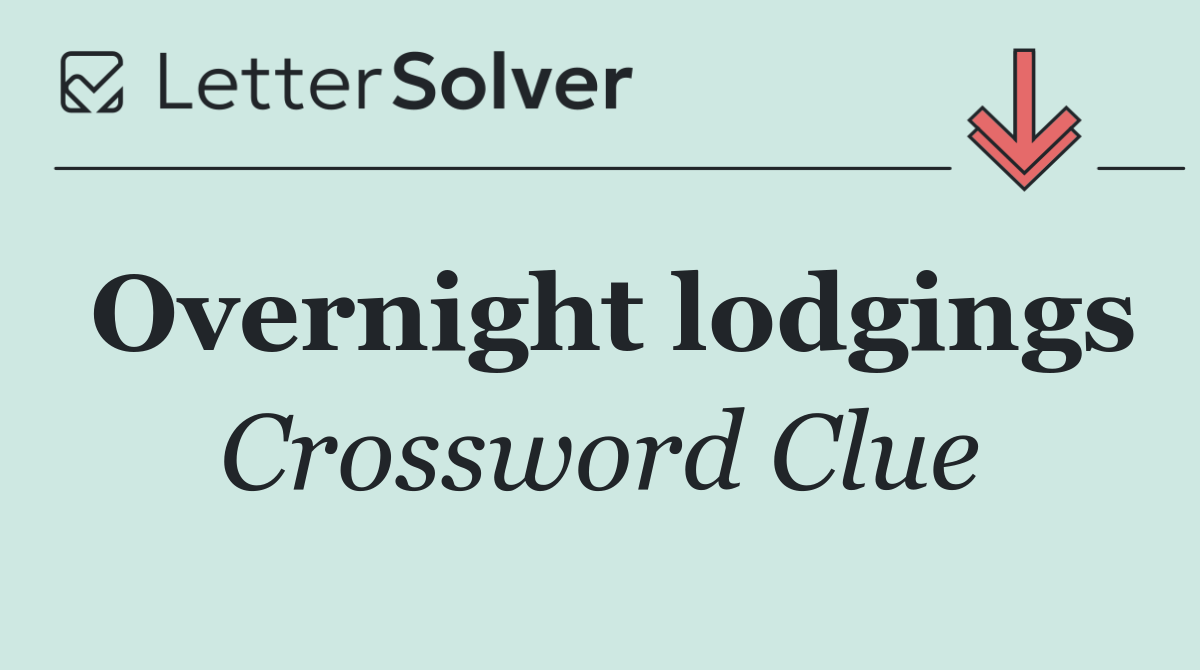 Overnight lodgings