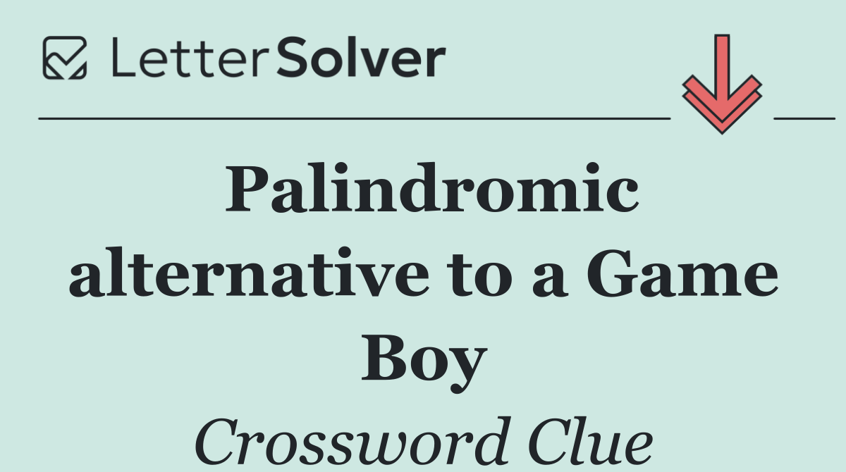 Palindromic alternative to a Game Boy