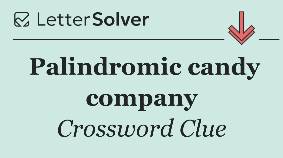 Palindromic candy company