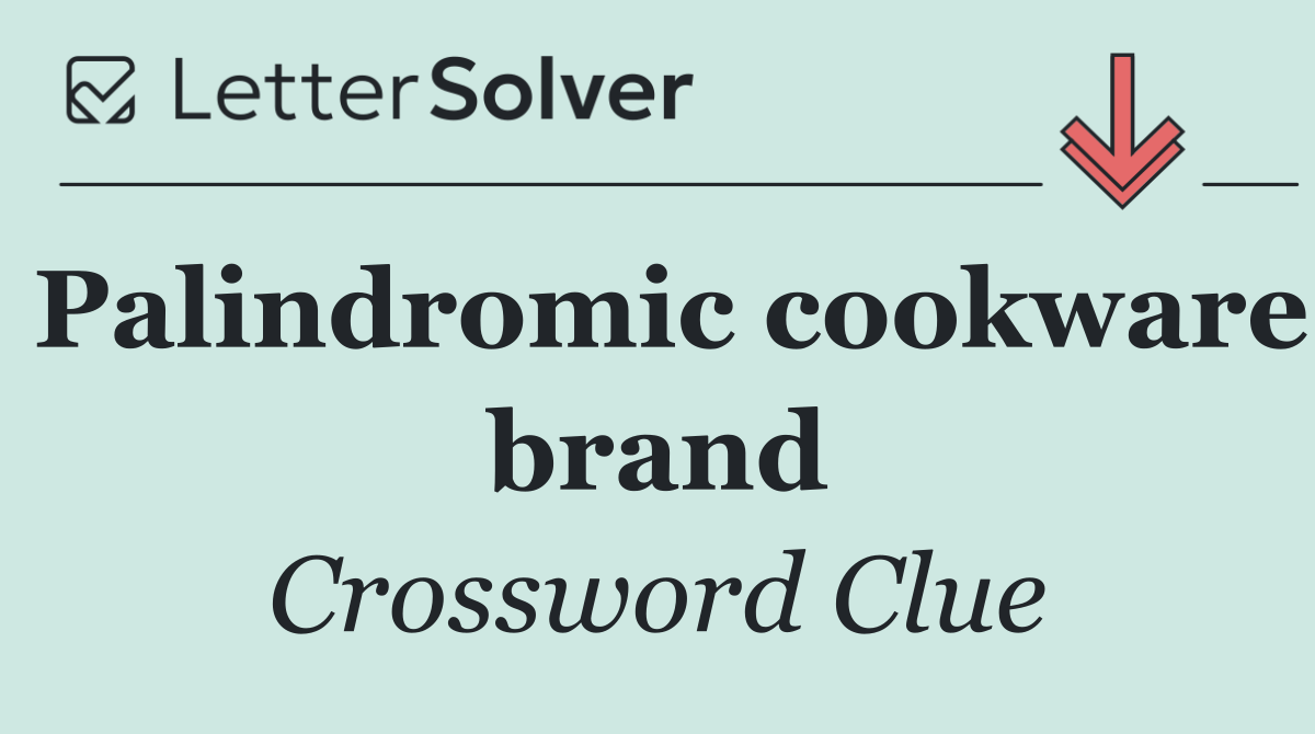 Palindromic cookware brand