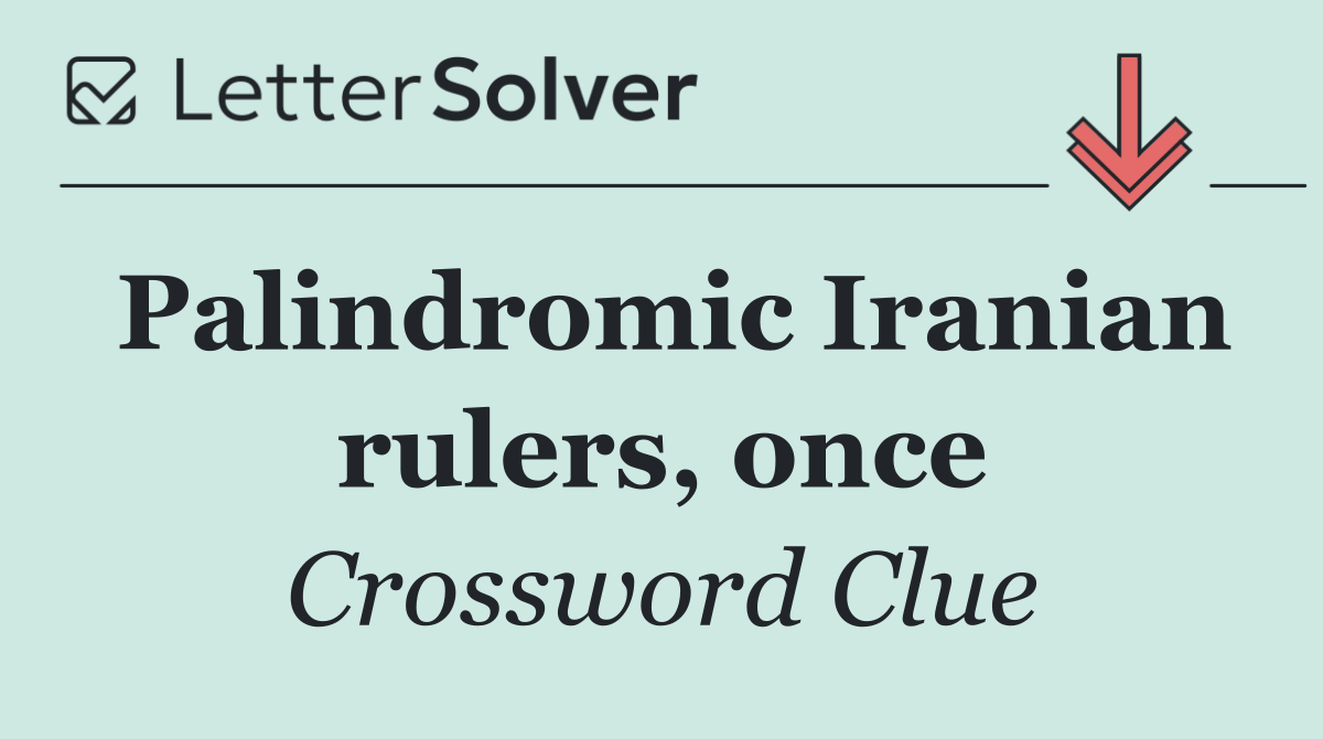 Palindromic Iranian rulers, once