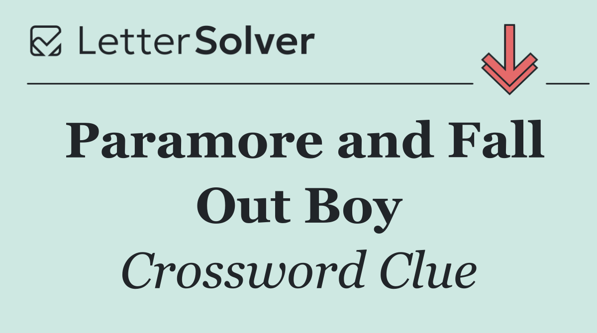 Paramore and Fall Out Boy