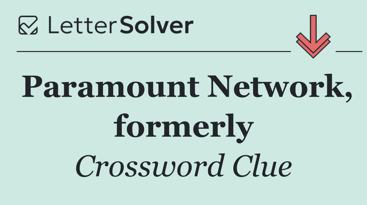 Paramount Network, formerly