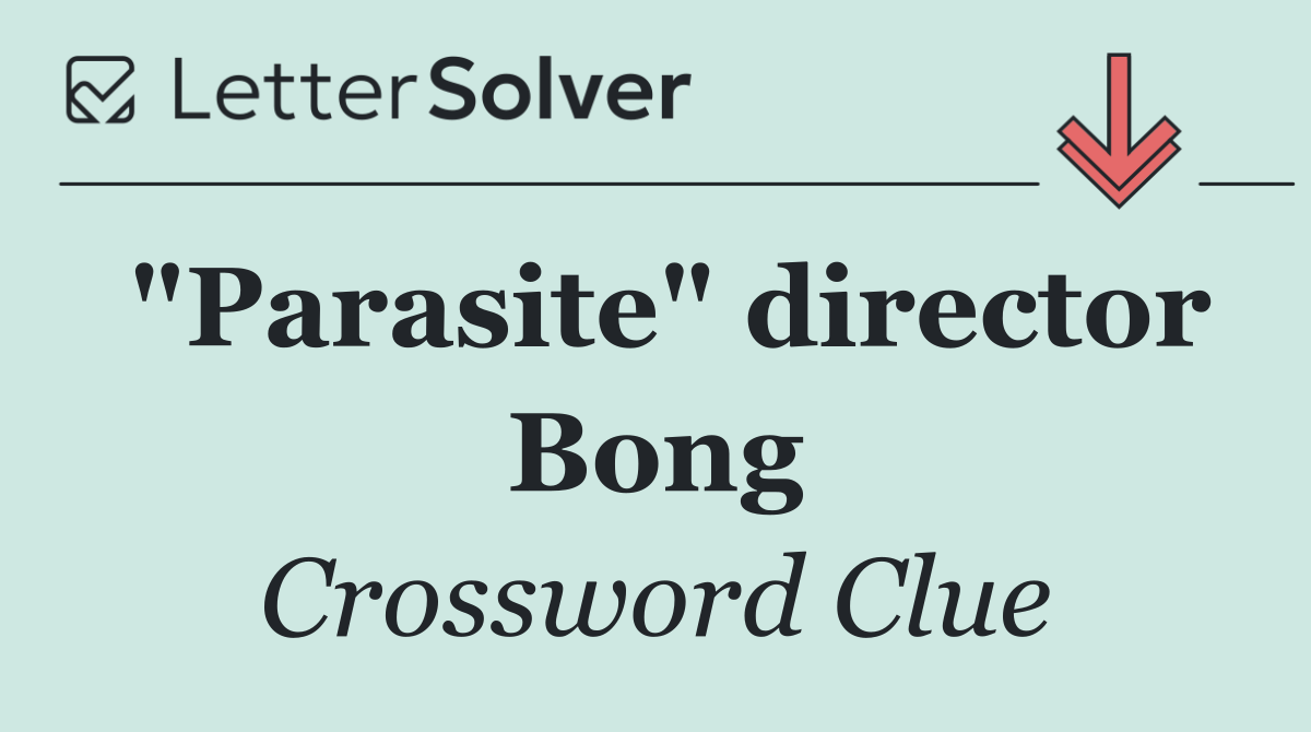 "Parasite" director Bong