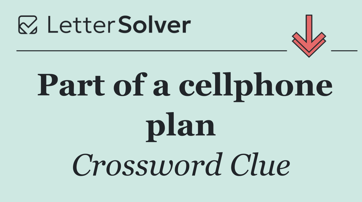 Part of a cellphone plan