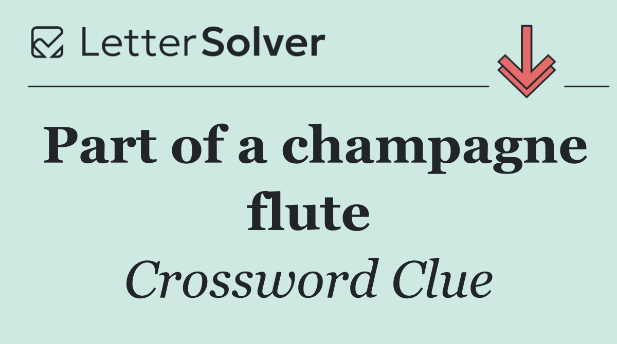 Part of a champagne flute
