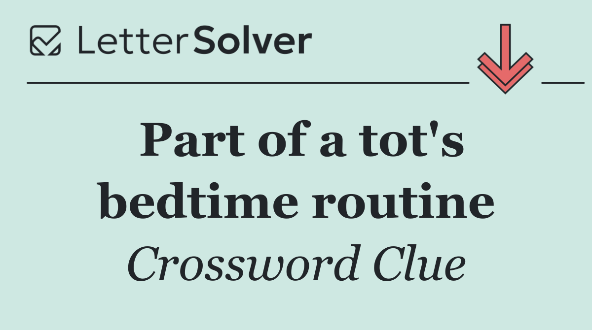 Part of a tot's bedtime routine