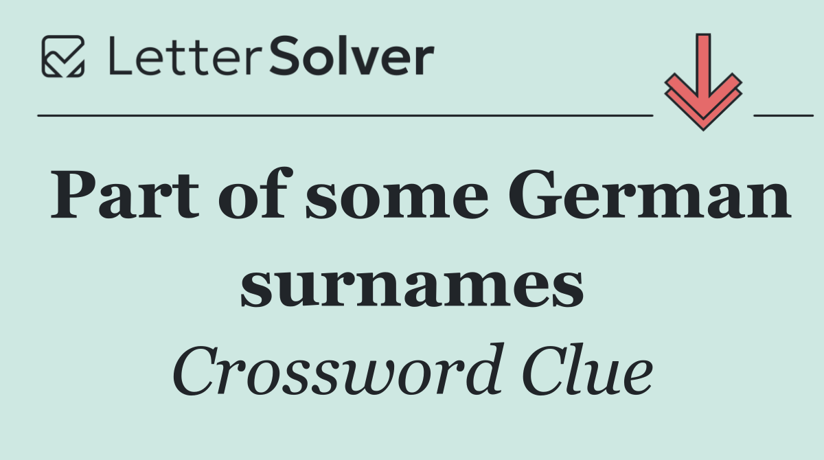 Part of some German surnames