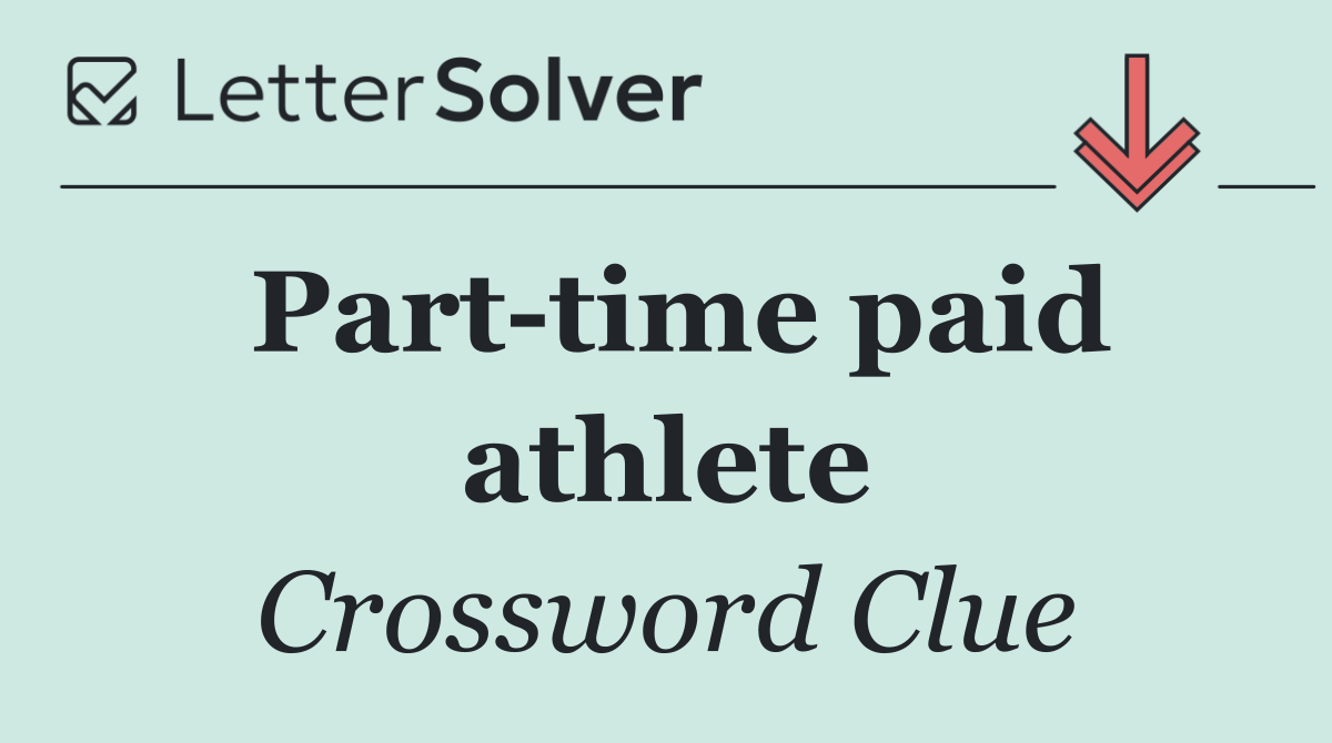 Part time paid athlete