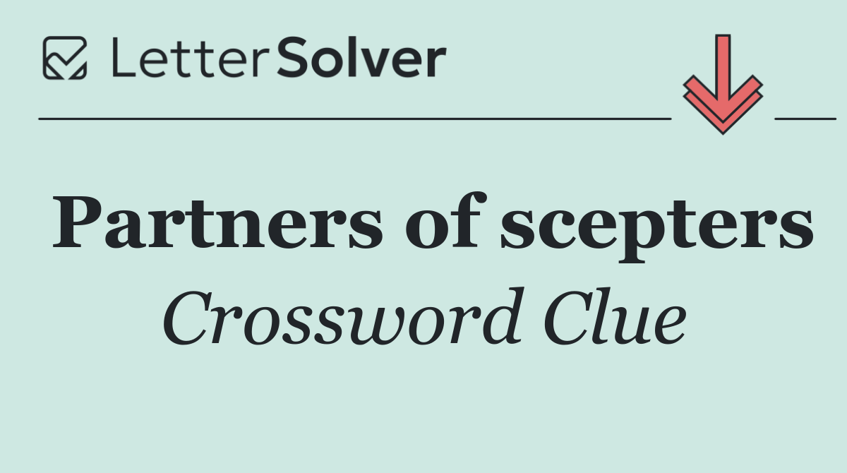 Partners of scepters