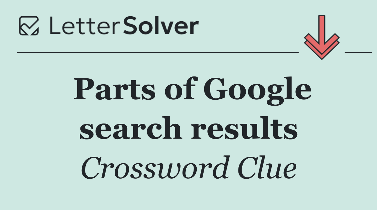 Parts of Google search results
