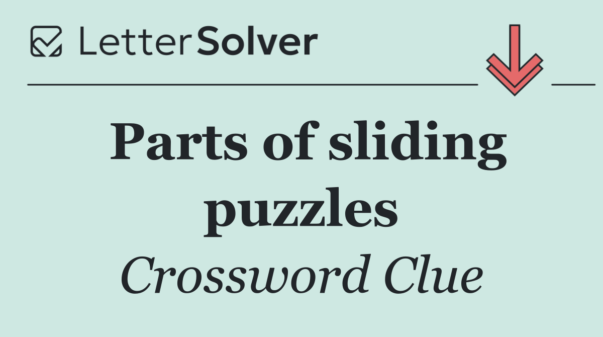 Parts of sliding puzzles