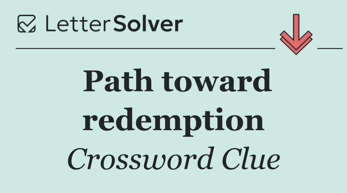 Path toward redemption