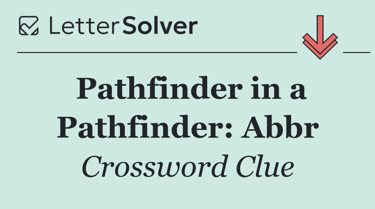 Pathfinder in a Pathfinder: Abbr