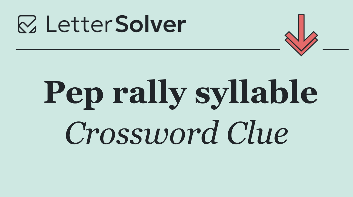 Pep rally syllable