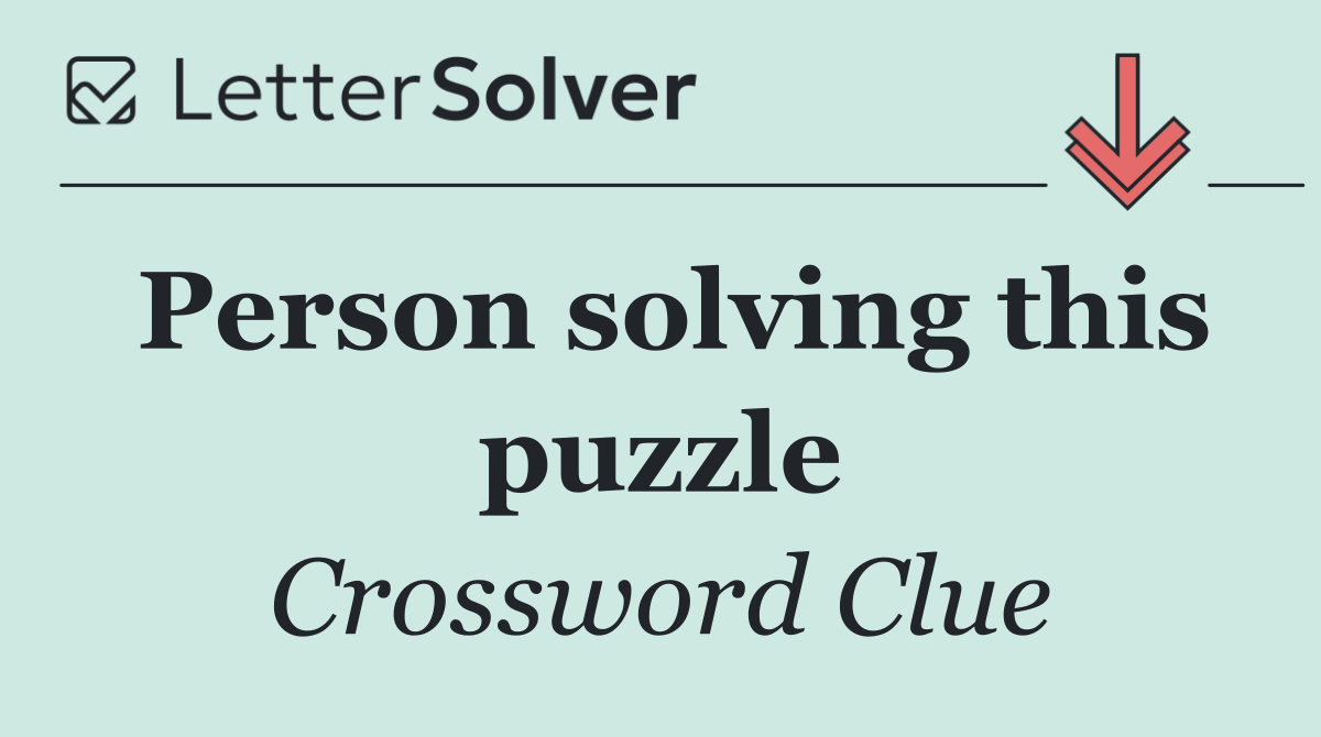 Person solving this puzzle