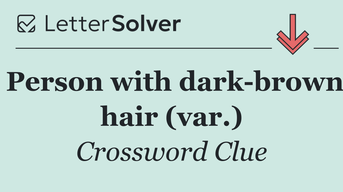 Person with dark brown hair (var.)