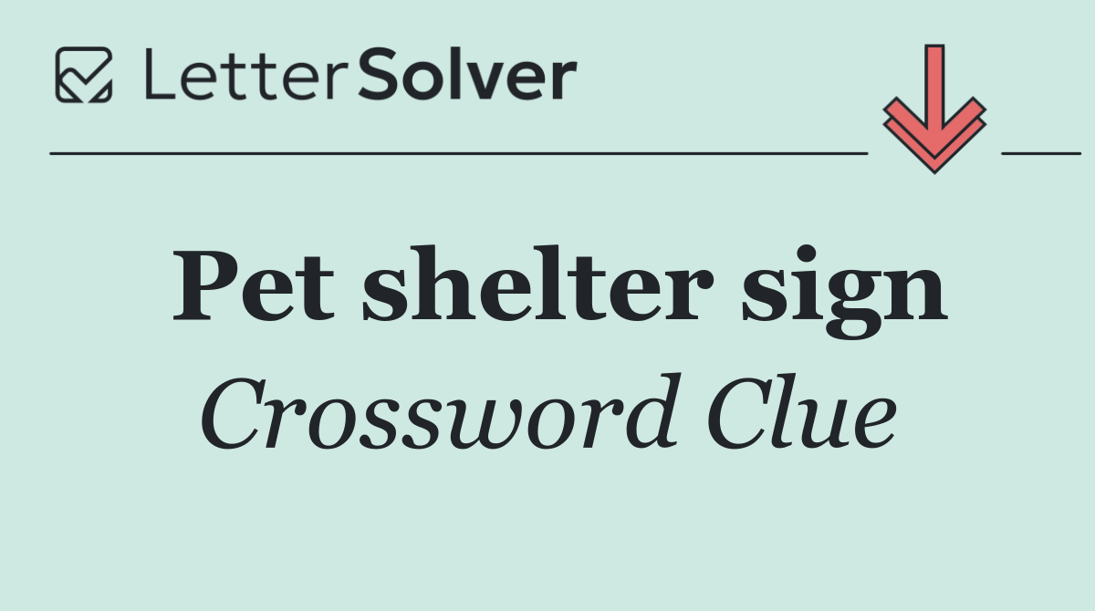 Pet shelter sign
