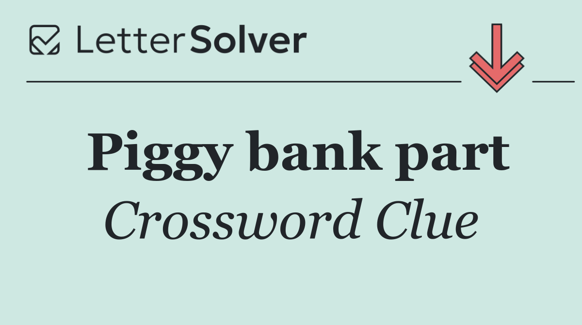 Piggy bank part