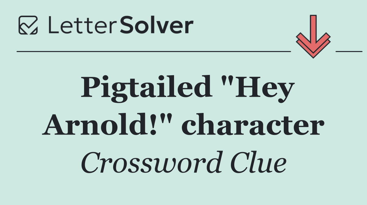 Pigtailed "Hey Arnold!" character