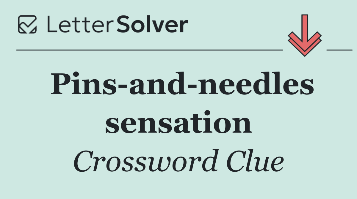 Pins and needles sensation