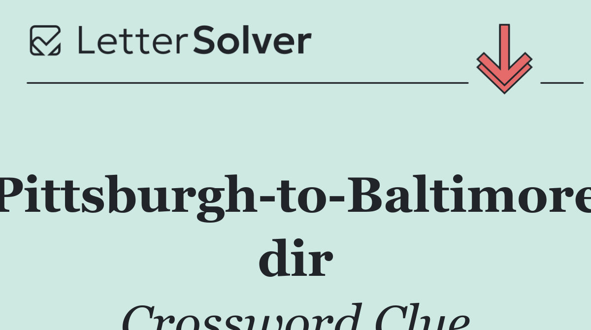 Pittsburgh to Baltimore dir