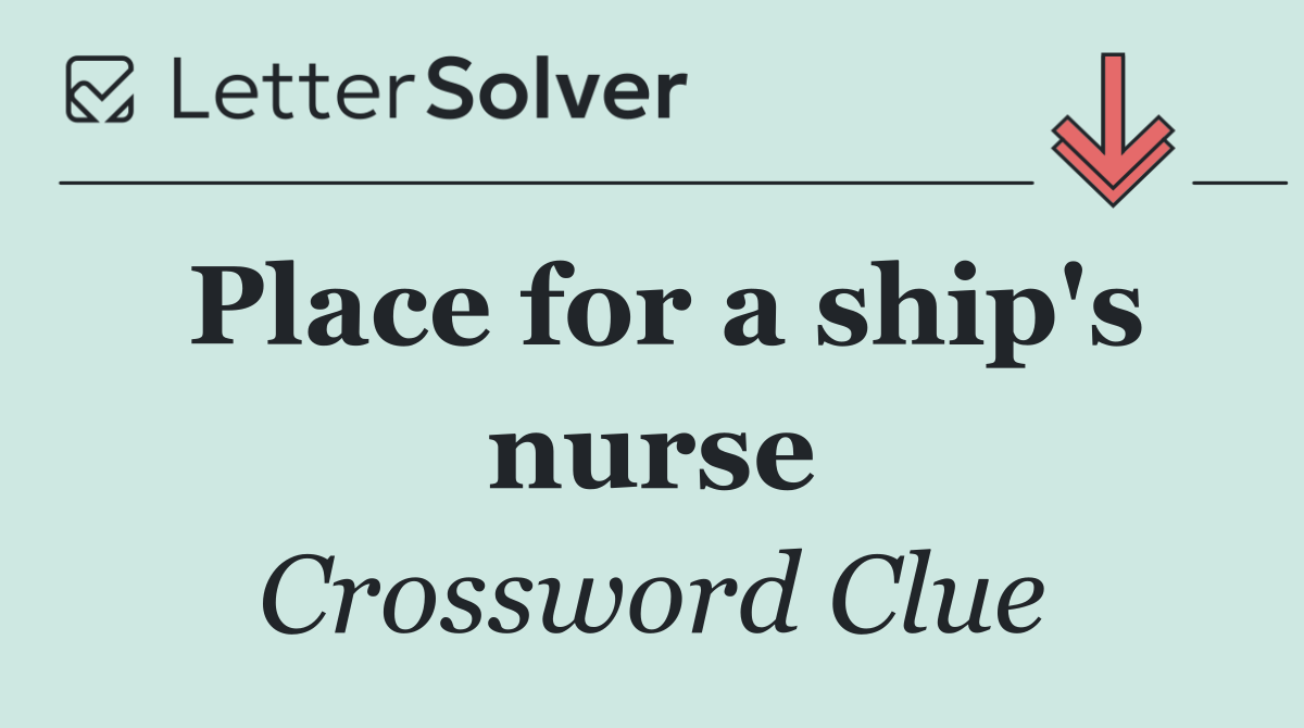 Place for a ship's nurse