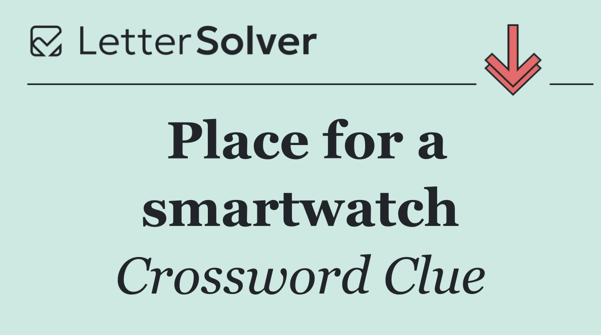 Place for a smartwatch