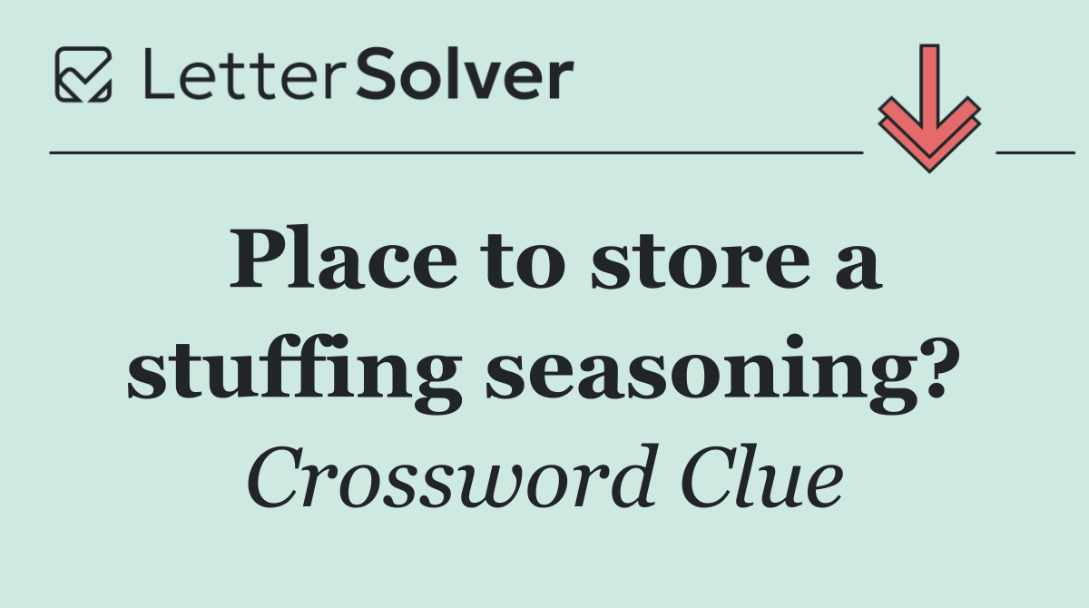 Place to store a stuffing seasoning?