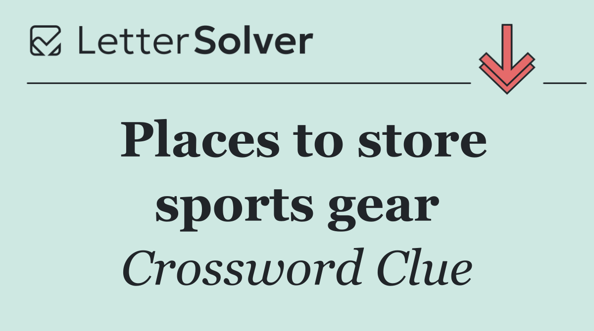 Places to store sports gear