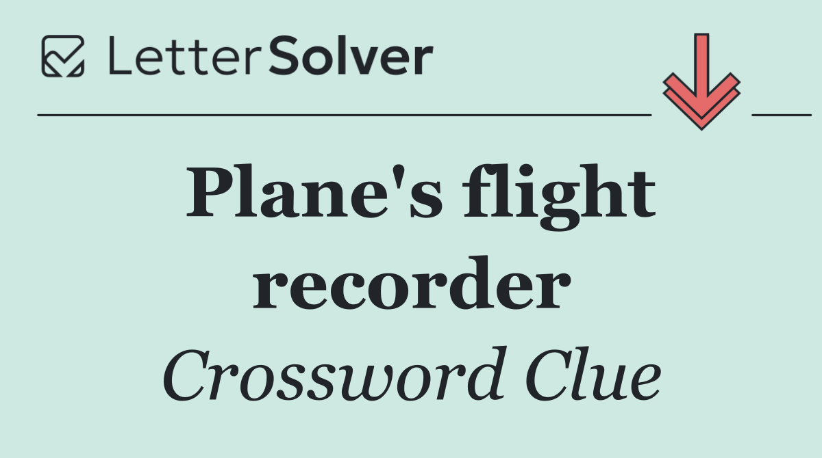 Plane's flight recorder