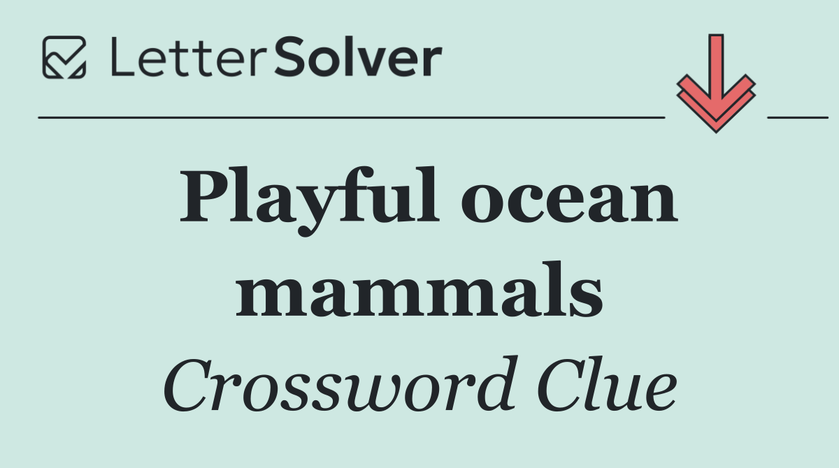 Playful ocean mammals